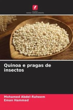 Quinoa e pragas de insectos - Abdel-Raheem, Mohamed;Hammad, Eman