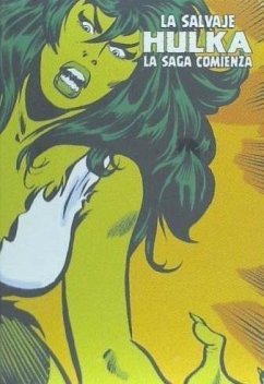 La salvaje Hulka : la saga comienza - David Anthony Kraft; Lee, Stan