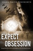 Expect Obsession (Operation Delphi, #4) (eBook, ePUB) Expect Obsession (Operation Delphi, #4) (eBook, ePUB)