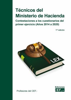 Técnicos del Ministerio de Hacienda : contestaciones a los cuestionarios del primer ejercicio - Antonio Franck, Silvia de . . . [et al.