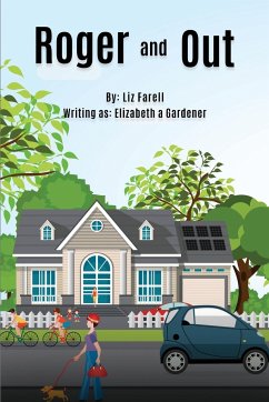 Roger And Out - Gardener, Elizabeth A