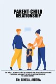 The impact of parent-child relationships and values ¿¿on occupational preference and quality of life at different stages of the career journey