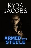 Armed with Steele (Hometown Heroes, #1) (eBook, ePUB)