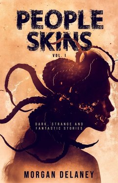 People Skins Volume 1 - Delaney, Morgan