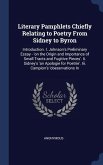 Literary Pamphlets Chiefly Relating to Poetry From Sidney to Byron: Introduction. I. Johnson's Preliminary Essay - 'on the Origin and Importance of Sm