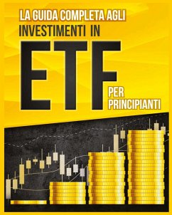 Cover La Guida Completa agli Investimenti in ETF per Principianti