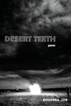 Desert Teeth - Joe, Boderra