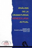 Análisis de la dramaturgia venezolana actual