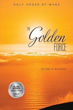 The Golden Force - Blighton, W.