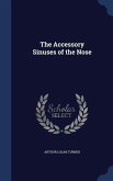 The Accessory Sinuses of the Nose