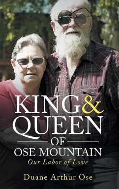 King & Queen of OSE Mountain - Ose, Duane Arthur