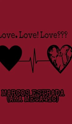 Love. Love! Love??? - (Meta4ic), Marcos Estrada