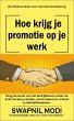 Hoe krijg je promotie op je werk... - Bild 1