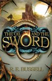 The Oil and the Sword