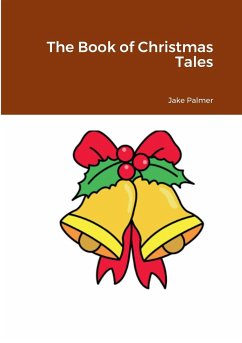 The Book of Christmas Tales - Palmer, Jake