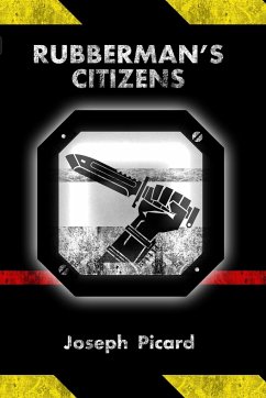 Rubberman's Citizens - Picard, Joseph