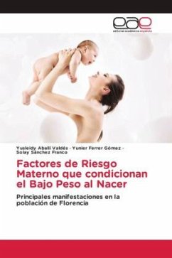 Factores de Riesgo Materno que condicionan el Bajo Peso al Nacer