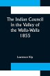 The Indian Council in the Valley of the... - Bild 1