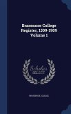 Brasenose College Register, 1509-1909 Volume 1