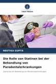 Die Rolle von Statinen bei der Behandlung von Parodontalerkrankungen