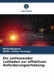 Ein umfassender Leitfaden zur effektiven Anforderungserhebung