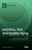 Nutrition, Diet and Healthy Aging