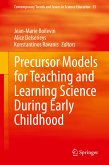 Precursor Models for Teaching and Learning Science During Early Childhood (eBook, PDF)