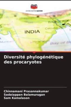 Diversité phylogénétique des procaryotes - Prasannakumar, Chinnamani;Balamurugan, Sadaiappan;Kamalason, Sam