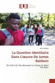 La Question Identitaire Dans L'¿uvre De James Baldwin