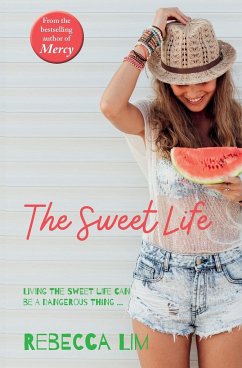 The Sweet Life - Lim, Rebecca