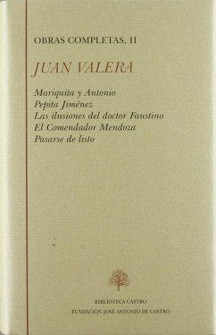 Cover Mariquita y Antonio ; Pepita Jiménez ; Las ilusiones del Dr. Fautino ;