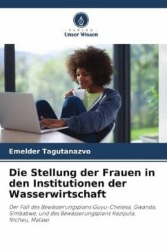 Die Stellung der Frauen in den Institutionen der Wasserwirtschaft - Tagutanazvo, Emelder