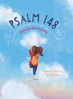 Psalm 148 - Praising God with all of Creation - Treece, Jennifer