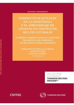 PERSPECTIVAS ACTUALES EN LA ENSEÑANZA Y EL APRENDIZAJE DE LENGUAS EN CONTEXTOS MULTICULTURALES
