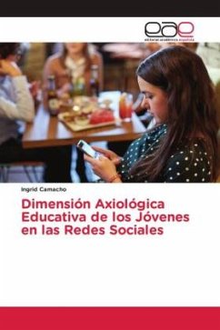 Dimensión Axiológica Educativa de los Jóvenes en las Redes Sociales - Camacho, Ingrid