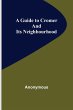 A Guide to Cromer and Its Neighbourhood - Bild 1