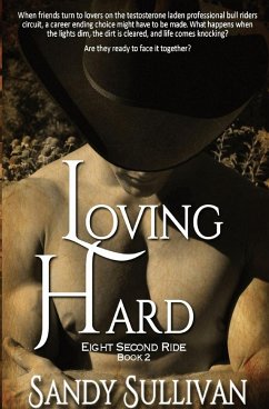 Loving Hard - Sullivan, Sandy