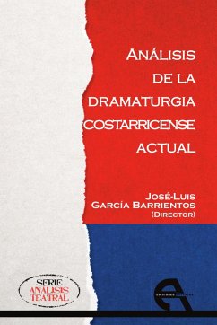 Análisis de la dramaturgia costarricense actual - García Barrientos, José Luis