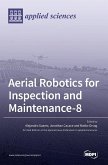 Aerial Robotics for Inspection and Maintenance