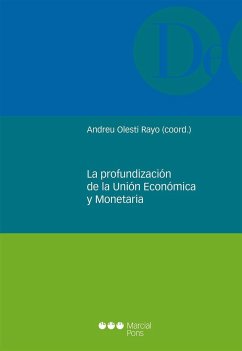 La profundización de la unión económica y monetaria - Olesti Rayo, Andreu