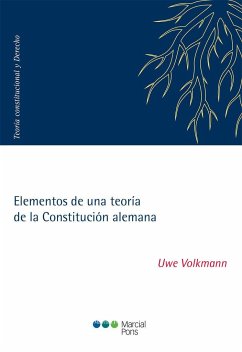 Elementos de una teoría de la Constitución alemana - Gutiérrez Gutiérrez, Ignacio; Volkmann, Uwe