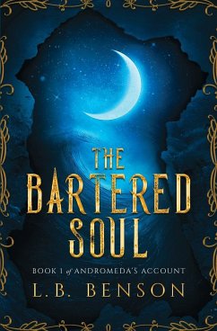 The Bartered Soul - Benson, L. B.