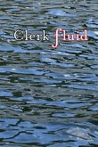 Clerk Fluid