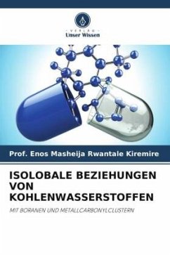 ISOLOBALE BEZIEHUNGEN VON KOHLENWASSERSTOFFEN - Kiremire, Prof. Enos Masheija Rwantale