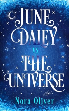 June Daley VS The Universe (Bottomless Purse, #1) (eBook, ePUB) - Oliver, Nora