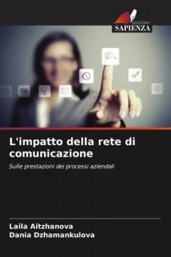 L'impatto della rete di comunicazione - Aitzhanova, Laila;Dzhamankulova, Dania