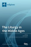 The Liturgy in the Middle Ages