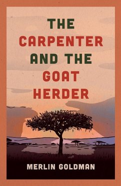 The Carpenter and The Goat Herder - Goldman, Merlin