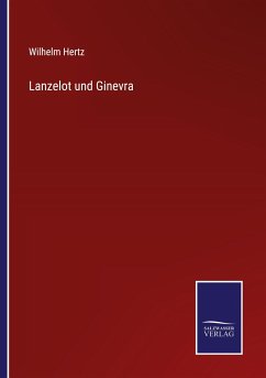 Lanzelot und Ginevra - Hertz, Wilhelm