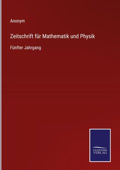 Zeitschrift für Mathematik und Physik - Anonym